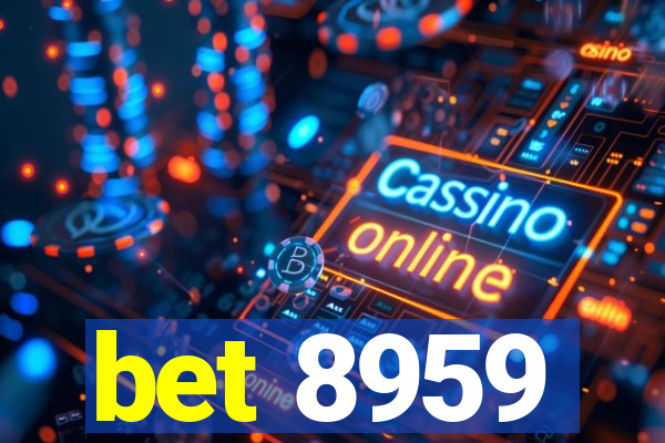 bet 8959